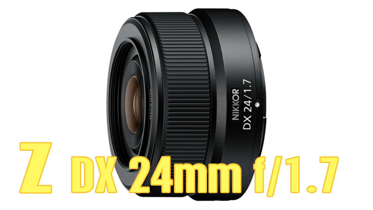 Z dx 24mm f/1.7