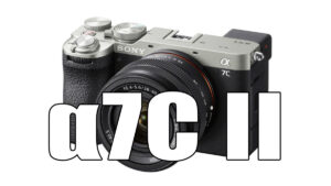 α7C II