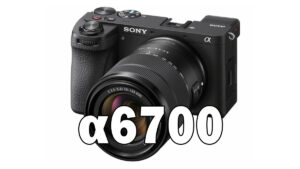 α6700