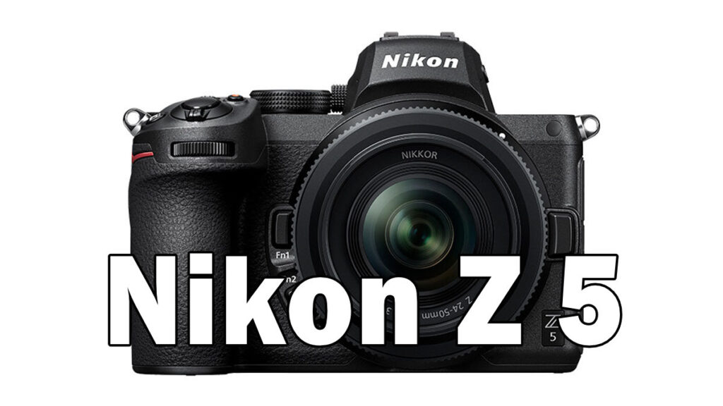 Nikon Z5