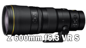 NIKKOR Z 600mm f/6.3 VR S