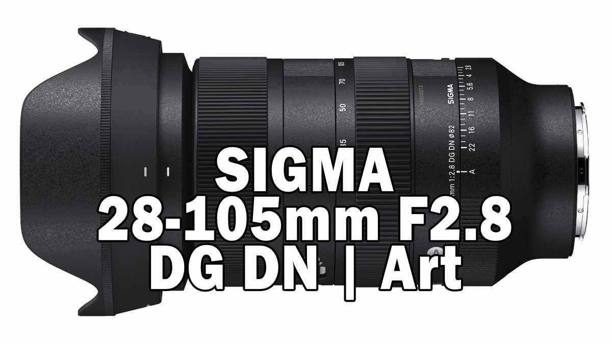 SIGMA 28-105mm F2.8 DG DN | Art