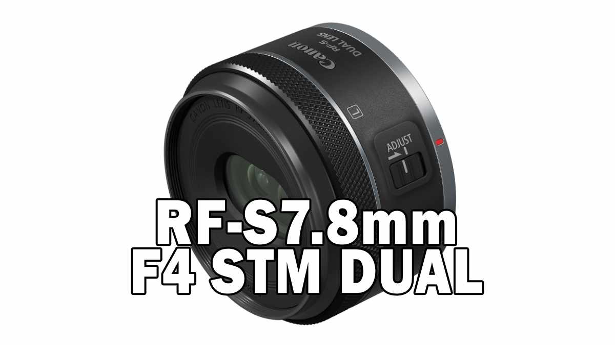 RF-S7.8mm F4 STM DUAL