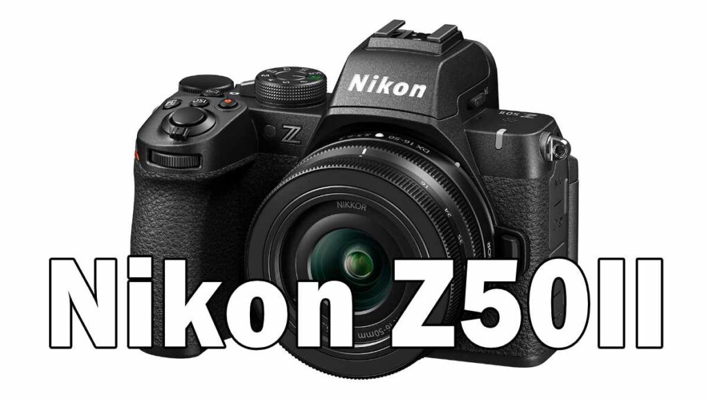 Nikon Z50II