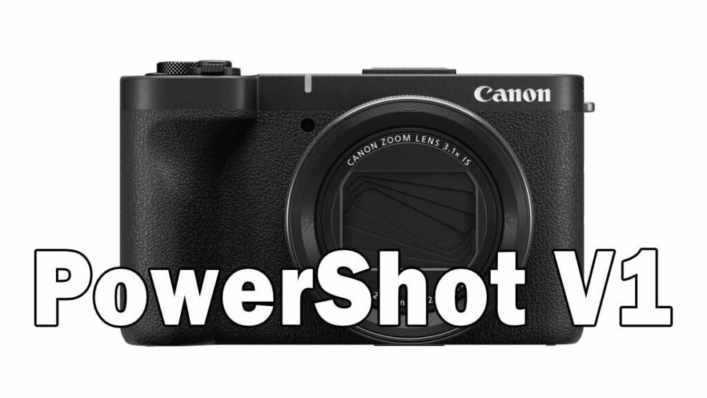 PowerShot V1