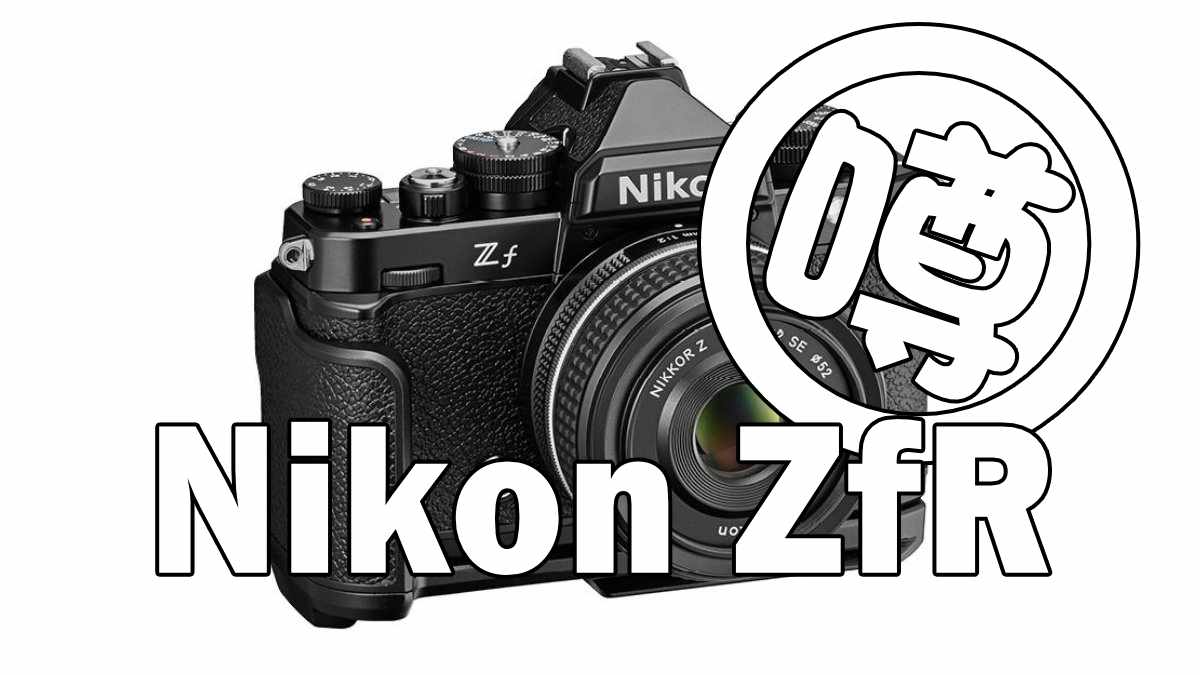 Nikon ZfR