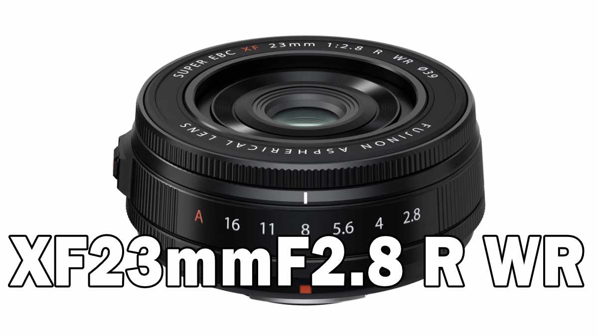 XF23mmF2.8 R WR