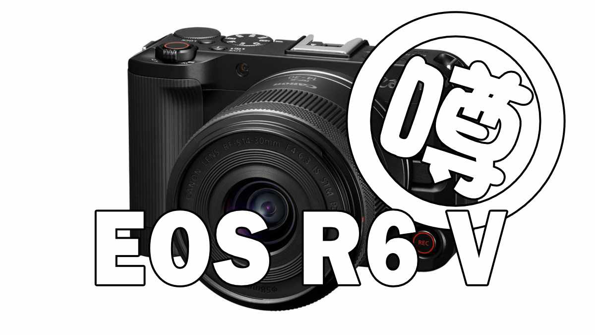 EOS R6 V